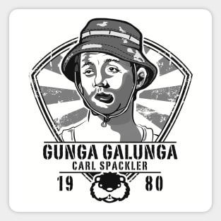 Carl Spackler Gunga Galunga Magnet